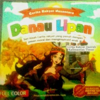 Image of cerita rakyat nusantara danau lipan