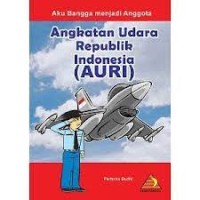 Image of aku bangga menajdi anggota: Angkatan Udara Republik Indonesia ( AURI)