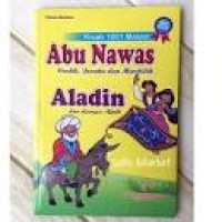 Image of kisah 1001 malam abu nawas cerdik, jenaka dan mendidik dan aladin & lampu ajaib