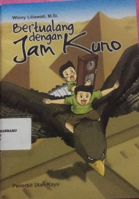 Image of bertualang dengan jam kuno