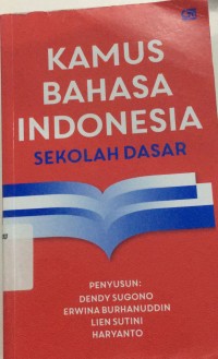Image of kamus bahasa indonesia : sekolah dasar