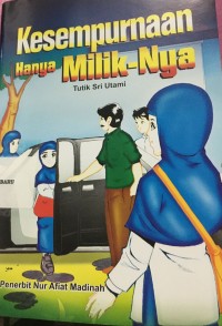 Image of Kesempurnaan  Hanya Milik-NYA