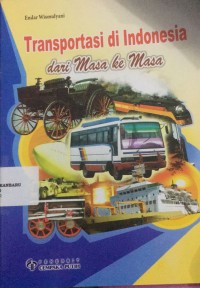 Image of transportasi di indonesia dari masa ke masa