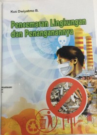 Image of pencemaran lingkungan dan penanganannya