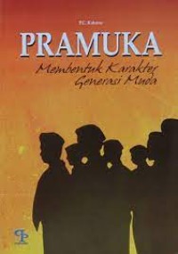 Image of pramuka : membentuk karakter generasi muda