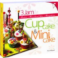 Image of 3 jam mahir membuat atau menghias cup cake dan mini cake