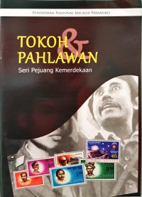 Image of Tokoh Pahlawan Seri Pejuang Kemerdekaan
